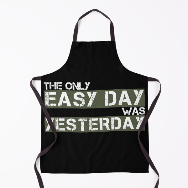 Item preview, The only easy day was yesterday Green, white, black - motivational designed and sold by Honest-Quotes.
