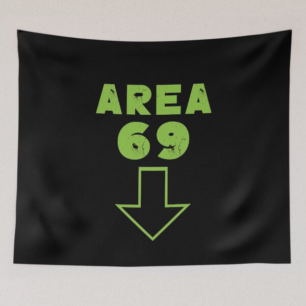 Item preview, Area 69 funny meme futuristic style designed and sold by TheMattDesigns.