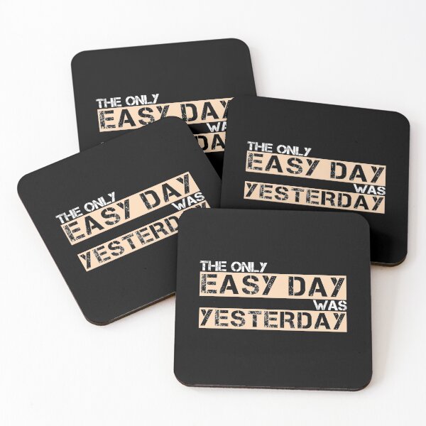 Item preview, The only easy day was yesterday Tan, white, black - motivational designed and sold by Honest-Quotes.