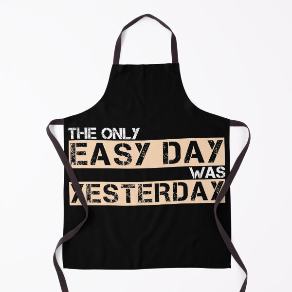 Item preview, The only easy day was yesterday Tan, white, black - motivational designed and sold by Honest-Quotes.