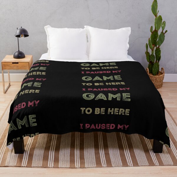 Item preview, I Paused My Game To Be Here designed and sold by Imaginative Expressions⭐️ ⭐️ ⭐️ ⭐️ ⭐️.