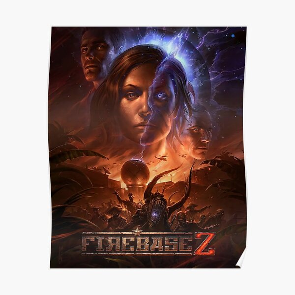 The Firebase Z Poster Poster