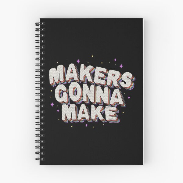 Item preview, Makers Gonna Make designed and sold by Tobe Fonseca®.