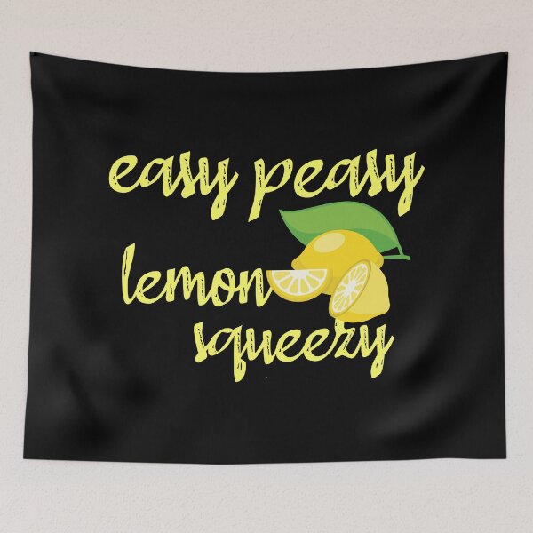 Item preview, Easy peasy lemon squeezy quote designed and sold by angelisart.