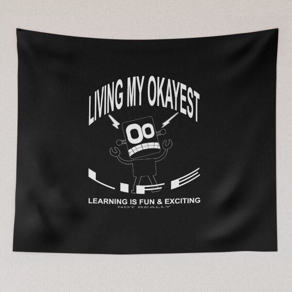 Item preview, Living My Okayest Life designed and sold by A-T-H.