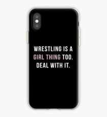 Wrestling is a girl thing iPhone Case