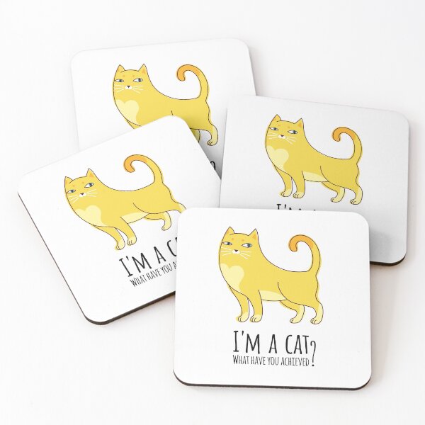 Item preview, I'm a cat. What have you achieved? designed and sold by Anna Pogulyaeva.