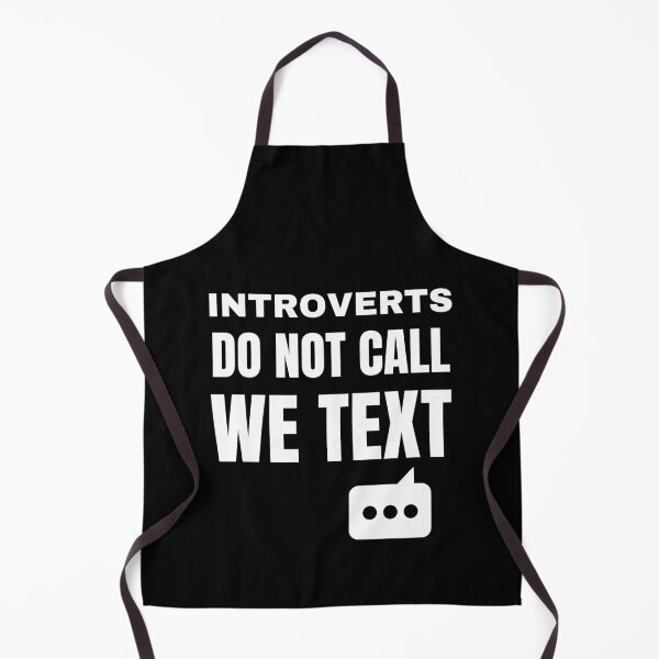 Item preview, Introverts Do Not Call We Text Funny Antisocial Phone Fun designed and sold by Comfy Creations.