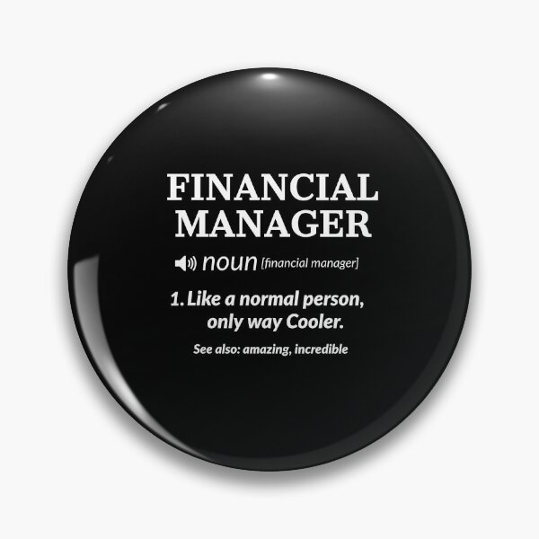 Item preview, Financial Manager Definition Gift designed and sold by AwesomeWorld1.