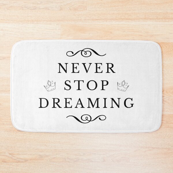Item preview, Never stop dreaming designed and sold by fowons.