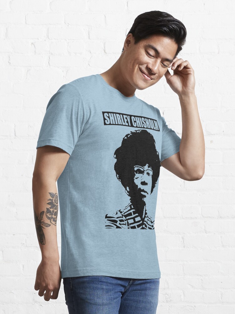 Alternate view of SHIRLEY CHISHOLM-6 Essential T-Shirt