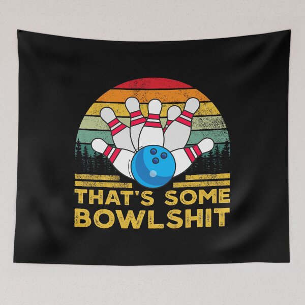 Item preview, That's some bowlshit! designed and sold by reedbull.