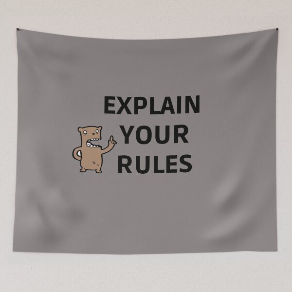 Item preview, Explain Your Rules designed and sold by Kadouh.