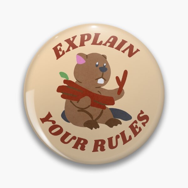 Item preview, Explain Your Rules Self Discovery Beaver designed and sold by My-Queens-Store.
