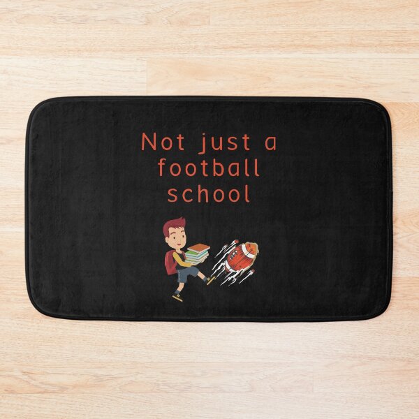Item preview, Not Just A Football School designed and sold by SportyDogShop.