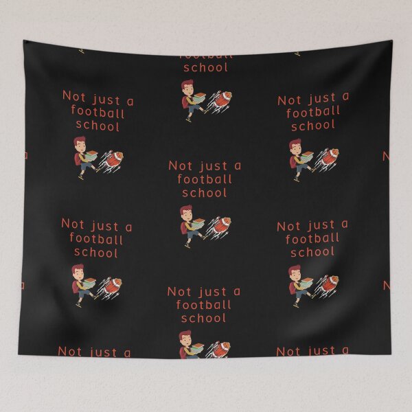 Item preview, Not Just A Football School designed and sold by SportyDogShop.