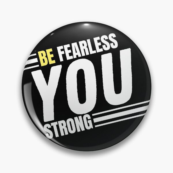 Item preview, Be Fearless | Be You | Be Strong designed and sold by EmotionArt.