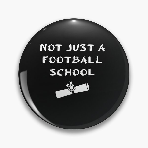 Item preview, Not Just A Football School designed and sold by SportyDogShop.