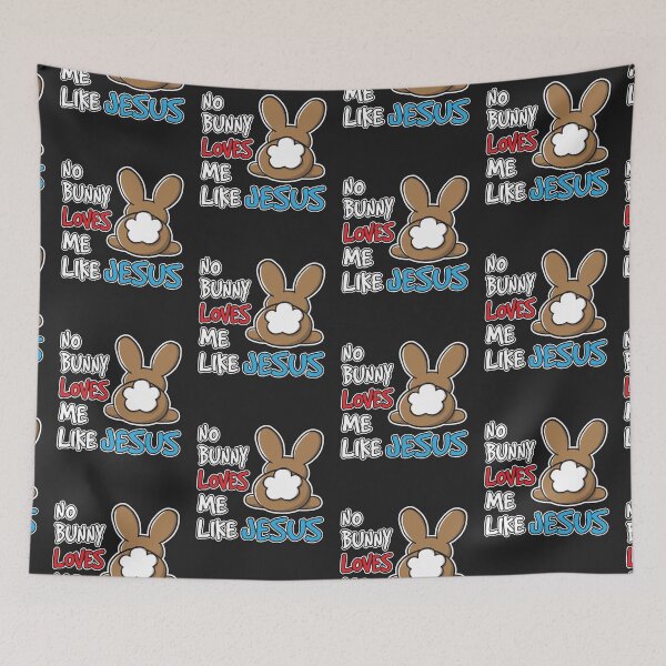 Item preview, No Bunny Loves Me Like Jesus Christian Easter Cute Rabbit designed and sold by OopteesLydia.