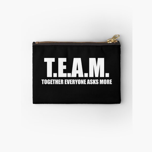 Item preview, TEAM Together everyone asks more designed and sold by Loyalty  Stores.