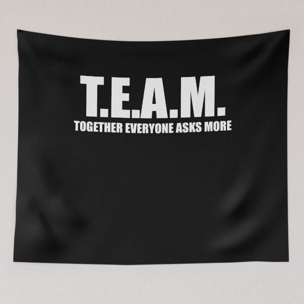 Item preview, TEAM Together everyone asks more designed and sold by Loyalty  Stores.
