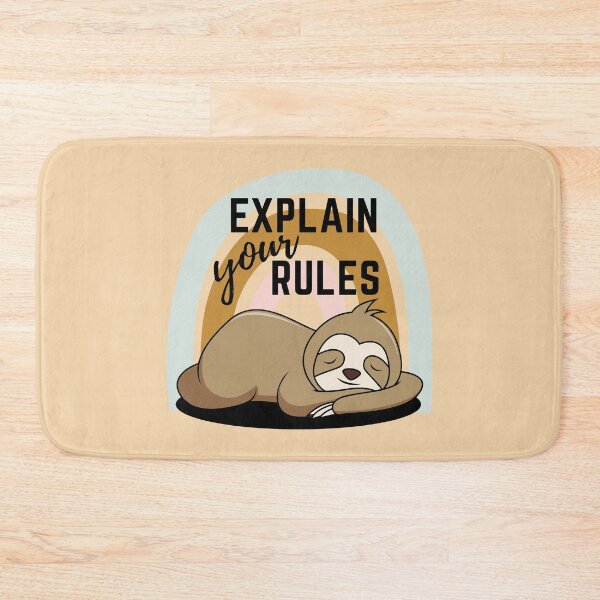 Item preview, Explain Your Rules Self Discovery Sloth designed and sold by My-Queens-Store.
