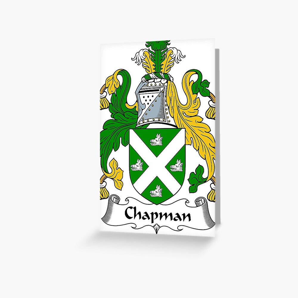 Chapman Coat Of Arms Chapman Family Crest Greeting Card By Scotlandforever Redbubble