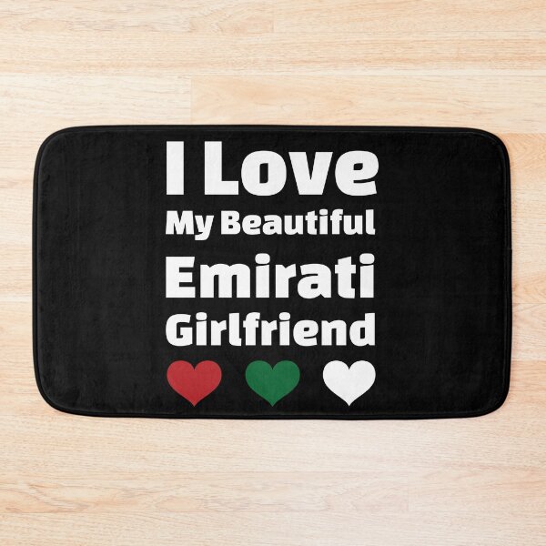 Item preview, I Love My Beautiful Emirati Girlfriend - UAE Girlfriend designed and sold by DiceNLDesigns.