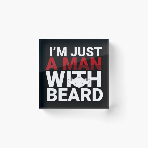 Item preview, i am just a man with beard designed and sold by Zei96.