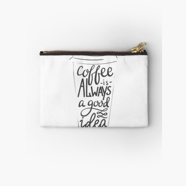 Item preview, Coffe is always a good idea designed and sold by CoffeLovers1.