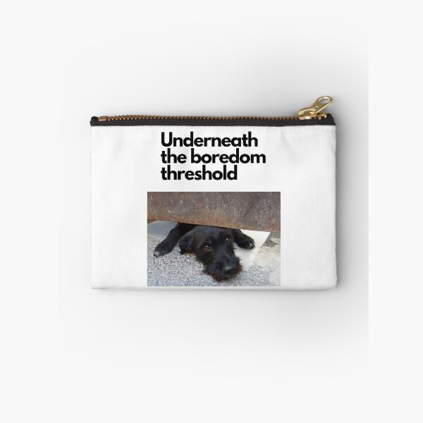 Item preview, Boredom Threshold designed and sold by BOSSERY.