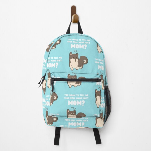Item preview, You Mean To Tell Me Your Real Name Is Not Mom Dog Mothers Day designed and sold by ToastyBopShop.