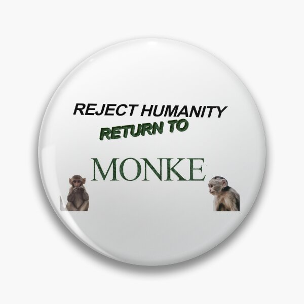 Item preview, Reject Humanity Return to Monke designed and sold by genosroootbeer.