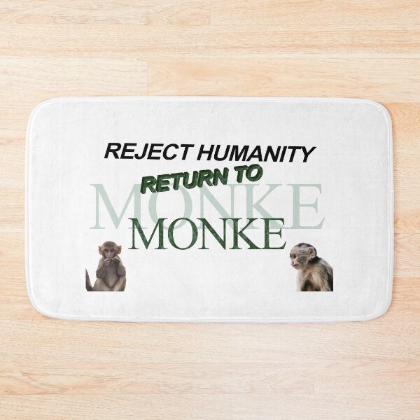 Item preview, Reject Humanity Return to Monke designed and sold by genosroootbeer.