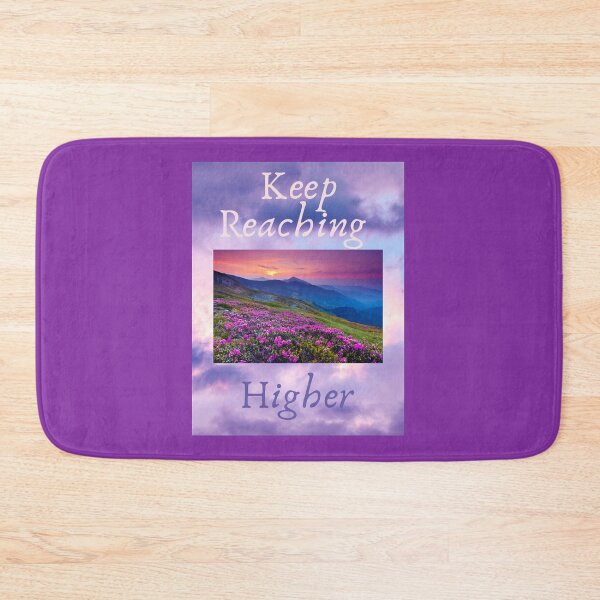 Item preview, KEEP REACHING HIGHER designed and sold by BOSSERY.