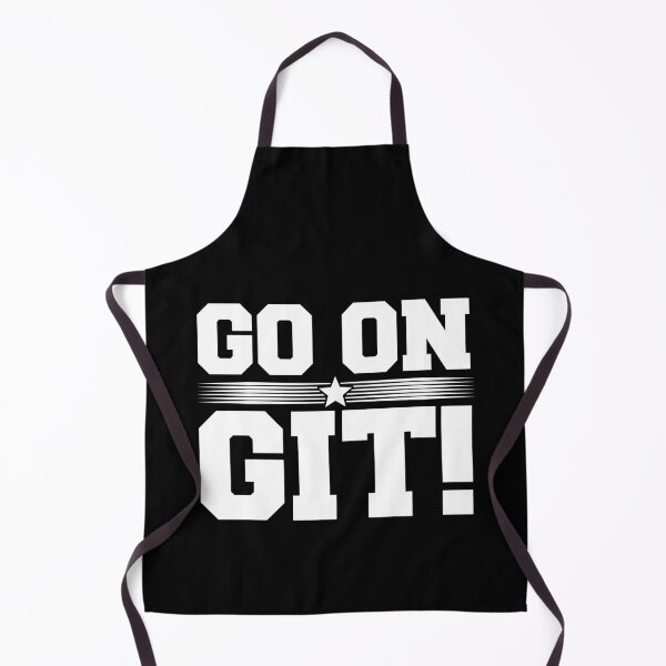 Item preview, Funny Sarcasm, Go On Git, Southern Saying Slang designed and sold by CharJens.