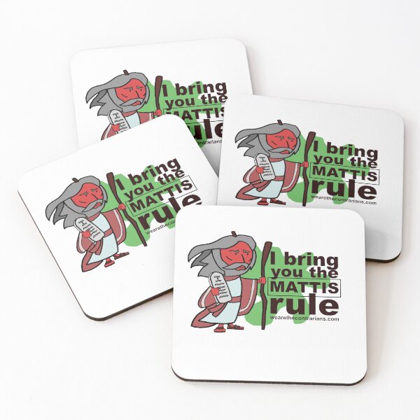 Item preview, The Mattis Rule designed and sold by TheContrarians.