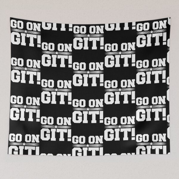 Item preview, Funny Sarcasm, Go On Git, Southern Saying Slang designed and sold by CharJens.