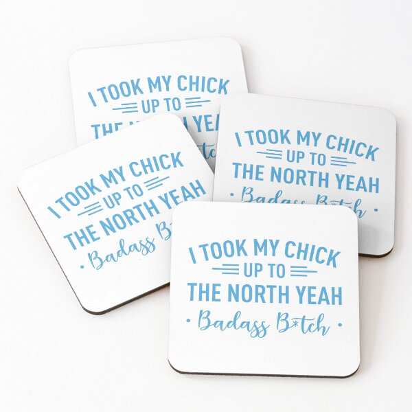 Item preview, I Took My Chick Up To The North Yeah -Badass B*tch- (Blue) designed and sold by FilipeFerreira.