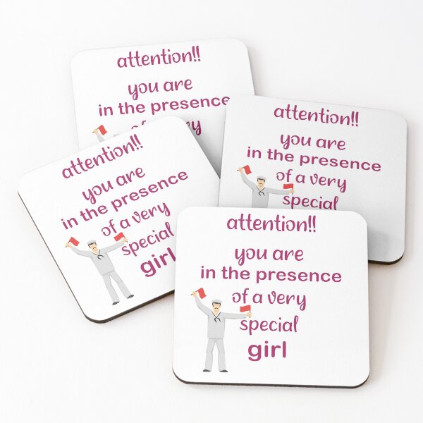 Item preview,  Attention You Are In The Presence Of A Very Special girl  designed and sold by DANT-shirts.