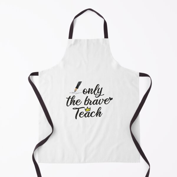Item preview, Only The Brave Teach designed and sold by designisthelife.