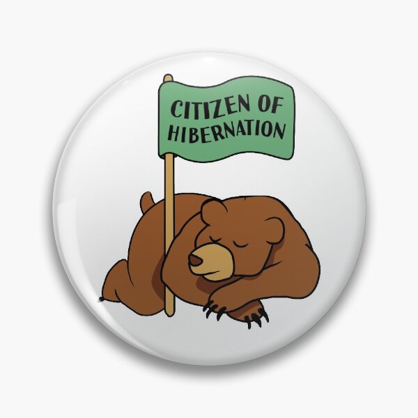 Item preview, Citizen of Hibernation Quarantine Mode designed and sold by Maria Garcia.
