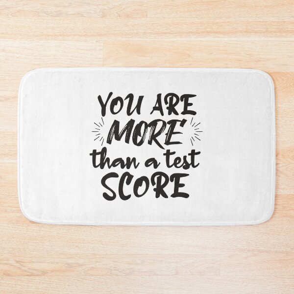 Item preview, You Are More Than A Test Score designed and sold by designisthelife.