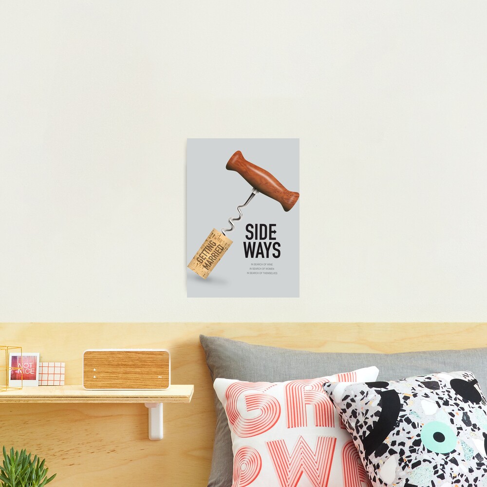 Sideways - Alternative Movie Poster Photographic Print