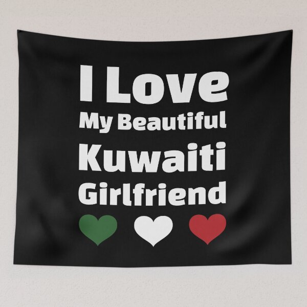 Item preview, I Love My Beautiful Kuwaiti Girlfriend - Kuwait Girlfriend designed and sold by DiceNLDesigns.