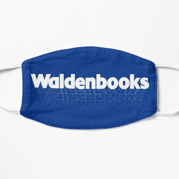 Shoutout to Waldenbooks Flat Mask