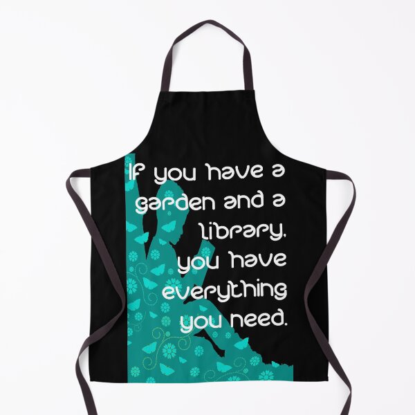 Item preview, If you have a garden and a library, you have everything you need. designed and sold by iconatastic.