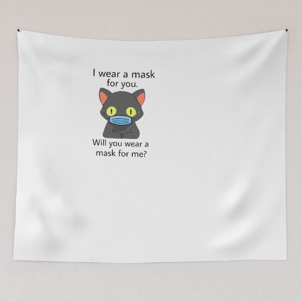 Item preview, Masked cat - I wear a mask for you designed and sold by GLwithUs.