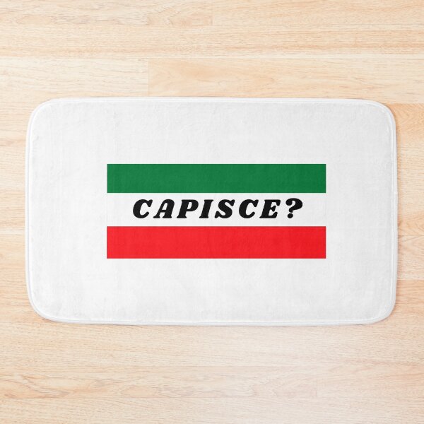 Item preview, Capisce? Funny Italian Saying designed and sold by molamode.
