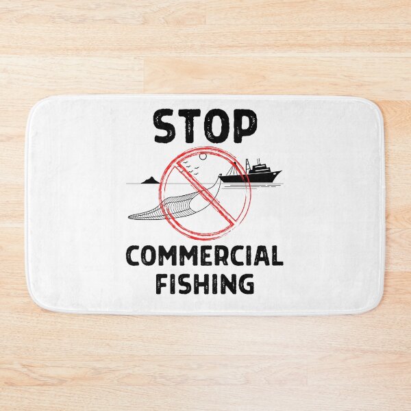 Item preview, Stop Commercial Fishing designed and sold by IntegrityDesign.